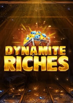 Dynamite Riches